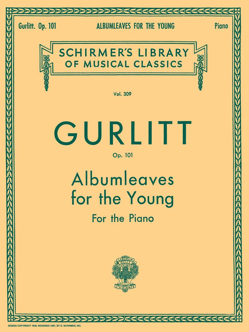 Albumleaves for the Young, Op. 101 Schirmer Library of Classics Volume 309 Piano Solo 顧利特柯內流斯 鋼琴 獨奏 | 小雅音樂 Hsiaoya Music