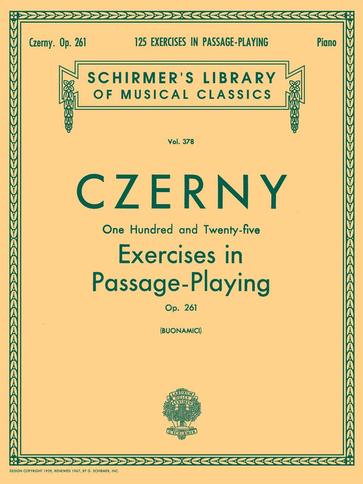 125 Exercises in Passage Playing, Op. 261 Schirmer Library of Classics Volume 378 Piano Technique 徹爾尼 練習曲 鋼琴 | 小雅音樂 Hsiaoya Music