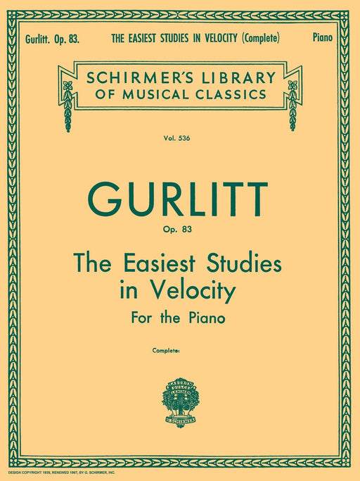 Easiest Studies in Velocity, Op. 83 Schirmer Library of Classics Volume 536 Piano Technique 顧利特柯內流斯 鋼琴 | 小雅音樂 Hsiaoya Music