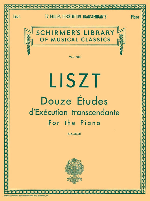 12 Études d'exécution transcendante Schirmer Library of Classics Volume 788 Piano Solo 李斯特 鋼琴 獨奏 | 小雅音樂 Hsiaoya Music