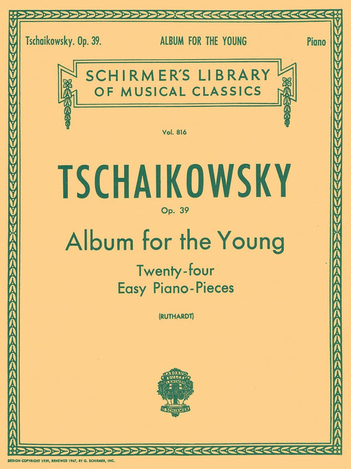 Album for the Young (24 Easy Pieces), Op. 39 Schirmer Library of Classics Volume 816 Piano Solo 柴科夫斯基,彼得 少年曲集 小品 鋼琴 獨奏 | 小雅音樂 Hsiaoya Music