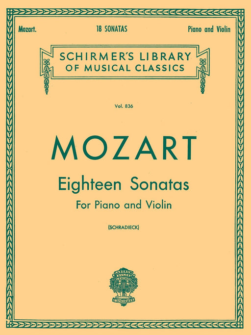18 Sonatas Schirmer Library of Classics Volume 836 Violin and Piano 莫札特 奏鳴曲 小提琴 鋼琴 | 小雅音樂 Hsiaoya Music