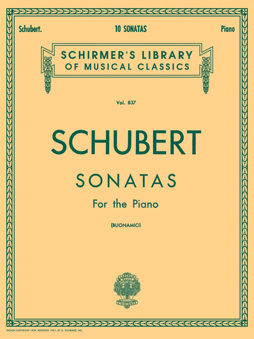 10 Sonatas Schirmer Library of Classics Volume 837 Piano Solo 舒伯特 奏鳴曲 鋼琴 獨奏 | 小雅音樂 Hsiaoya Music