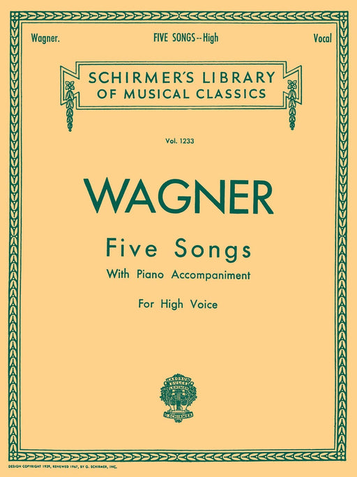 5 Songs Schirmer Library of Classics Volume 1233 High Voice 華格納理查 高音 | 小雅音樂 Hsiaoya Music