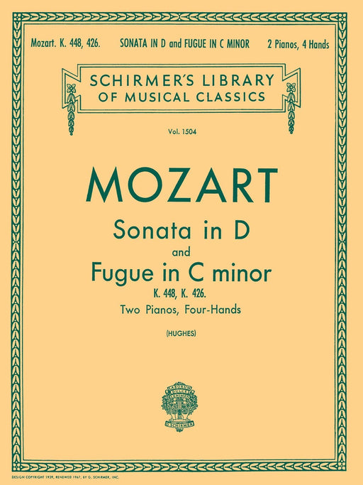 Sonata in D (K.448); Fugue in C Minor (K.426) Schirmer Library of Classics Volume 1504 Piano Duet 莫札特 奏鳴曲 復格曲 四手聯彈 | 小雅音樂 Hsiaoya Music