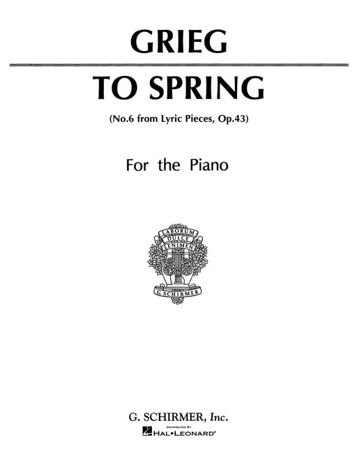 To Spring (No. 6 from Lyric Pieces, Op. 43) Piano Solo 葛利格 小品 鋼琴 獨奏 | 小雅音樂 Hsiaoya Music