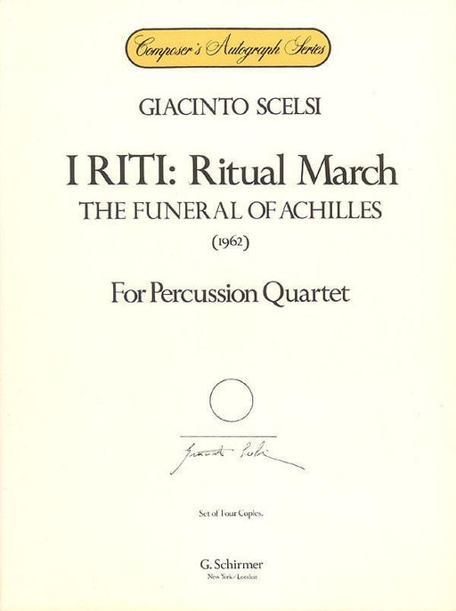 I Riti: Ritual March - The Funeral of Achilles Set of Performance Scores 進行曲 | 小雅音樂 Hsiaoya Music