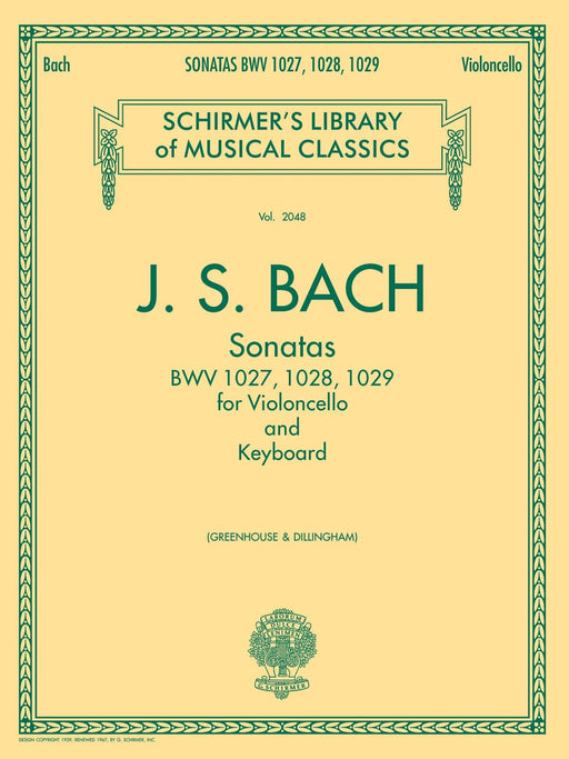 Sonatas for Cello and Keyboard BWV 1027, 1028, 1029 Schirmer Library of Classics Volume 2053 巴赫約翰‧瑟巴斯提安 奏鳴曲 大提琴 鍵盤樂器 | 小雅音樂 Hsiaoya Music