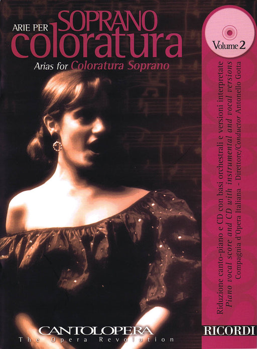 Arias for Coloratura Soprano - Volume 2 Cantolopera Series with a CD of performances and orchestral accompaniments 詠唱調 管弦樂伴奏 詠嘆調 聲樂 | 小雅音樂 Hsiaoya Music