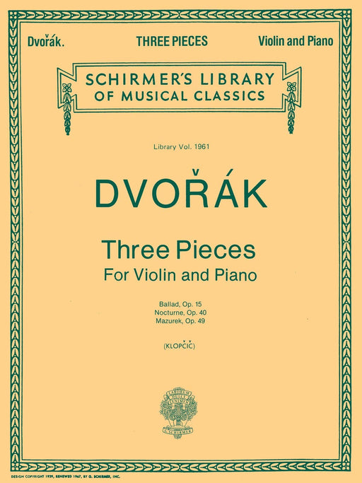 3 Violin Pieces Schirmer Library of Classics Volume 1961 Violin and Piano 德弗札克 小提琴 小品 小提琴 鋼琴 | 小雅音樂 Hsiaoya Music
