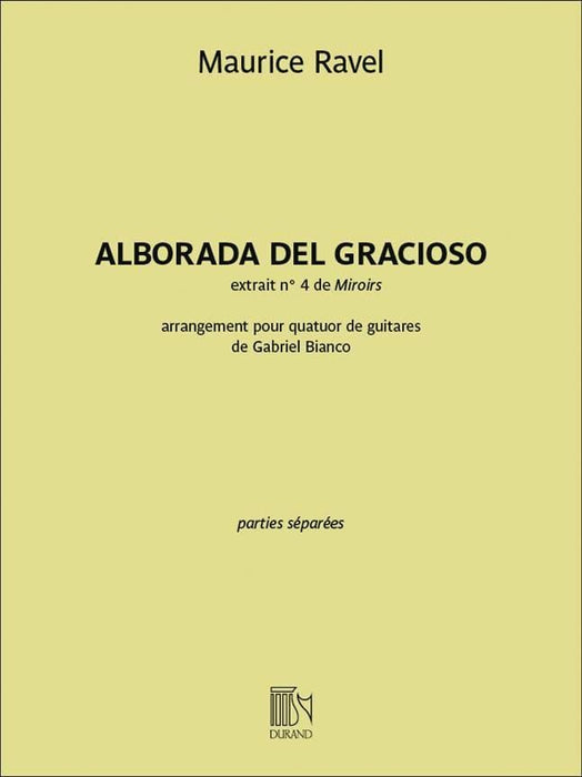 Alborada del Gracioso arranged for Guitar Quartet Parts 拉威爾‧摩利斯 四重奏 吉他 | 小雅音樂 Hsiaoya Music