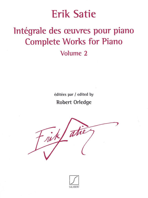 Complete Works for Piano - Volume 2 Revised and Edited by Robert Orledge 薩悌 鋼琴 | 小雅音樂 Hsiaoya Music