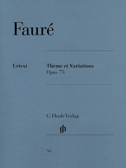 Thème et Variations Op. 73 Piano Solo 佛瑞 鋼琴 主題變奏曲 亨乐版 | 小雅音樂 Hsiaoya Music