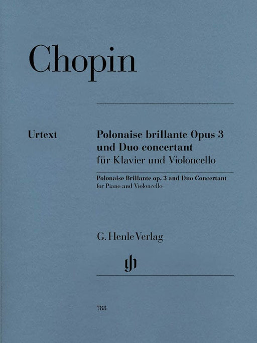 Polonaise Brillante C Major Op. 3 and Duo Concertant E Major Cello and Piano 蕭邦 波蘭舞曲 二重奏 大提琴(含鋼琴伴奏) 亨乐版 | 小雅音樂 Hsiaoya Music