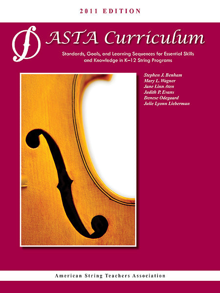 ASTA String Curriculum 2011 Edition Standards, Goals, and Learning Sequences for Essential Skills and Knowledge in K-12 String Programs 弦樂 模寫曲 弦樂 | 小雅音樂 Hsiaoya Music
