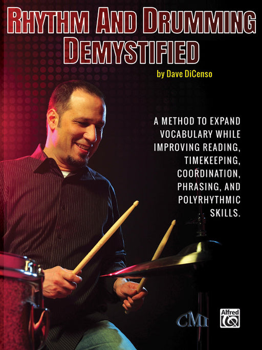 Rhythm and Drumming Demystified A Method to Expand Your Vocabulary While Improving Your Reading, Timekeeping, Coordination, Phrasing, and Polyrhythmic Skills 節奏 節奏 | 小雅音樂 Hsiaoya Music