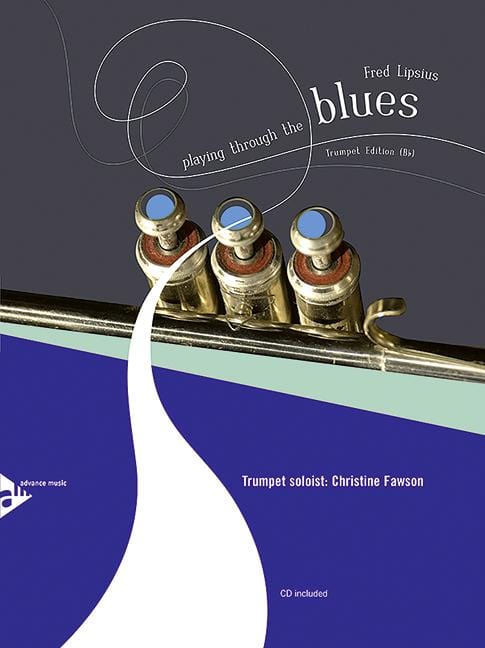 Playing Through The Blues - Trumpet 12 Melodies and Catchy Riffs for Intermediate Players 藍調小號 小號教材 | 小雅音樂 Hsiaoya Music