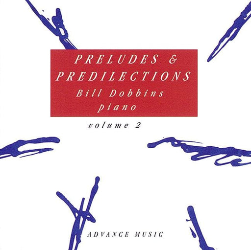 Preludes & Predilections Vol. 2 前奏曲 鋼琴獨奏 | 小雅音樂 Hsiaoya Music
