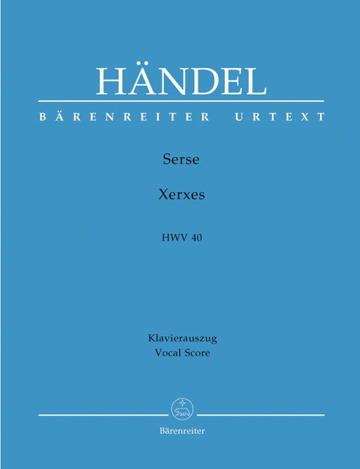 Serse - Xerxes HWV 40 -Opera in three acts- Opera in 3 acts 韓德爾 賽瑟王 歌劇 騎熊士版 | 小雅音樂 Hsiaoya Music