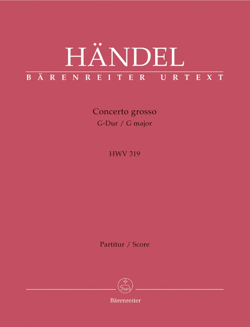 Concerto grosso G-Dur op. 6/1 HWV 319 韓德爾 大協奏曲 騎熊士版 | 小雅音樂 Hsiaoya Music