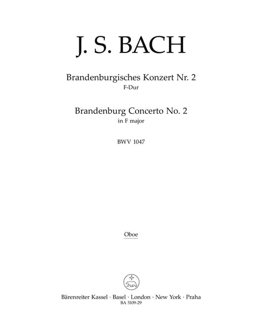 Brandenburg Concerto No. 2 F major BWV 1047 巴赫約翰瑟巴斯提安 布蘭登堡協奏曲 騎熊士版 | 小雅音樂 Hsiaoya Music