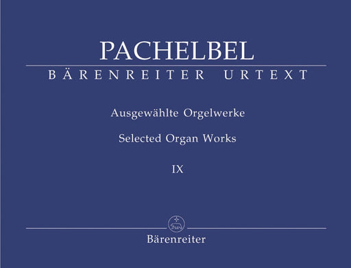 Selected Organ Works, Volume 9 帕海貝爾約翰 管風琴 騎熊士版 | 小雅音樂 Hsiaoya Music