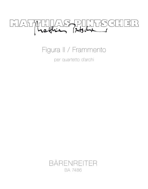 Figura II / Frammento per quartetto d'archi (1997) 四重奏 騎熊士版 | 小雅音樂 Hsiaoya Music