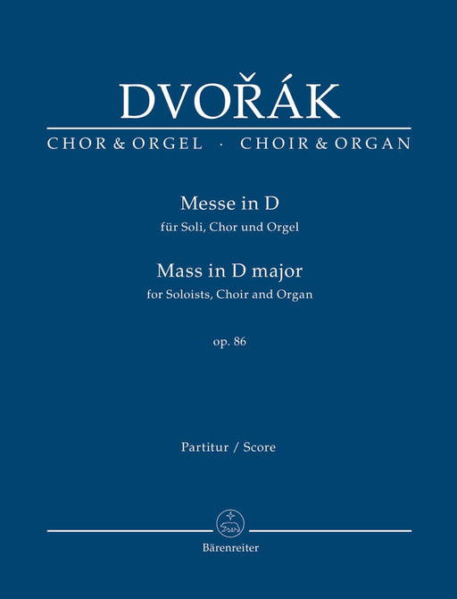 Mass D major op. 86 (Arranged for Soloists, Choir and Organ) 德弗札克 彌撒曲 獨奏 管風琴 騎熊士版 | 小雅音樂 Hsiaoya Music