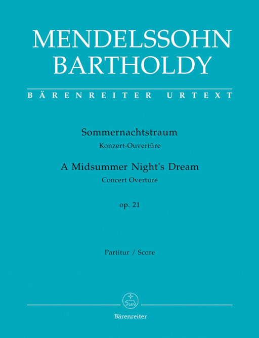 A Midsummer Night's Dream op. 21 -Concert Overture- Concert Overture 孟德爾頌菲利克斯 仲夏夜之夢 音樂會 序曲 騎熊士版 | 小雅音樂 Hsiaoya Music