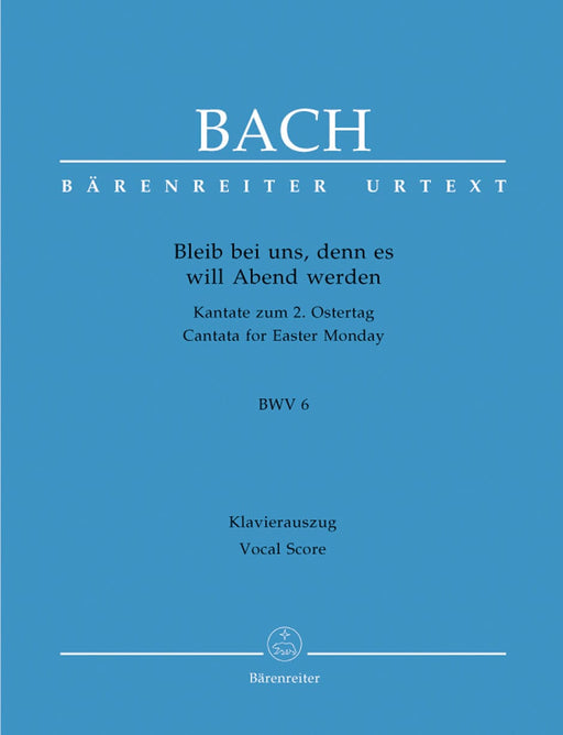 Bleib bei uns, denn es will Abend werden BWV 6 -Cantata for Easter Monday- Cantata for Easter Monday 巴赫約翰瑟巴斯提安 清唱劇 騎熊士版 | 小雅音樂 Hsiaoya Music