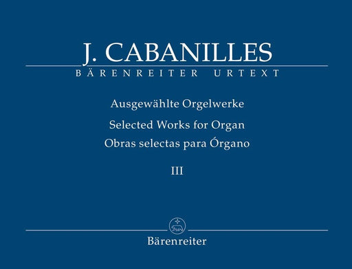 Ausgewählte Orgelwerke, Band III 騎熊士版 | 小雅音樂 Hsiaoya Music