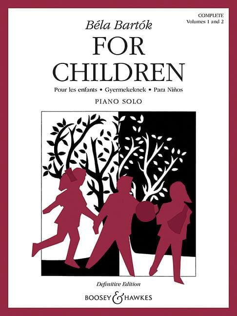 For Children Volumes 1 and 2 (complete) Pour les enfants · Gyermekeknek · Para Niños 巴爾托克 鋼琴獨奏 博浩版 | 小雅音樂 Hsiaoya Music