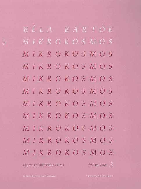 Mikrokosmos Vol. 3 153 Progressive Piano Pieces 巴爾托克 小宇宙 鋼琴小品 鋼琴練習曲 博浩版 | 小雅音樂 Hsiaoya Music