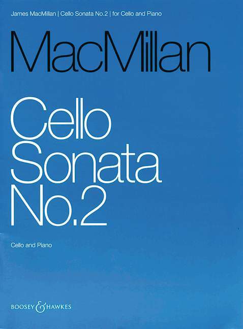 Cello Sonata No. 2 麥克米倫．詹姆士 大提琴奏鳴曲 大提琴加鋼琴 博浩版 | 小雅音樂 Hsiaoya Music