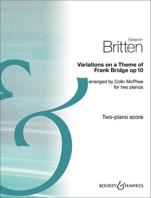 Variations on a Theme of Frank Bridge op.10 Arrangement for Piano Duo 布瑞頓 布瑞基主題變奏曲編曲鋼琴二重奏 雙鋼琴 博浩版 | 小雅音樂 Hsiaoya Music