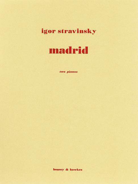 Madrid from Four Studies for Orchestra. Transcription by Soulima Stravinsky. 斯特拉溫斯基．伊果 管弦樂團 靈魂樂 雙鋼琴 博浩版 | 小雅音樂 Hsiaoya Music