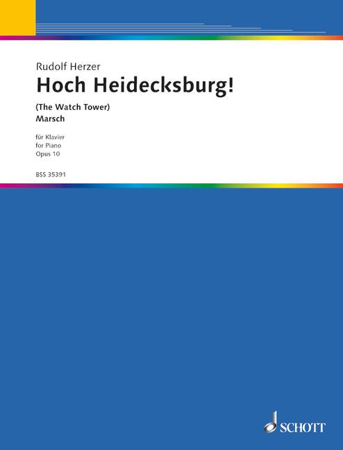 Hoch Heidecksburg! op. 10 March 進行曲 鋼琴獨奏 朔特版 | 小雅音樂 Hsiaoya Music