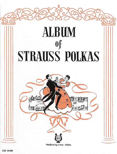 Album of Strauss Polkas 史特勞斯．約翰 波卡舞曲 鋼琴獨奏 | 小雅音樂 Hsiaoya Music