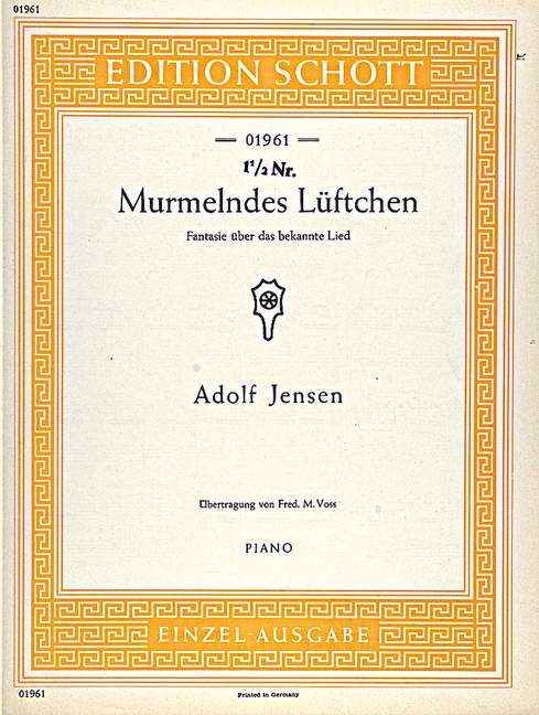 Murmelndes Lüftchen op. 21/4 Fantasy on the song by Adolf Jensen 幻想曲 歌 鋼琴獨奏 朔特版 | 小雅音樂 Hsiaoya Music