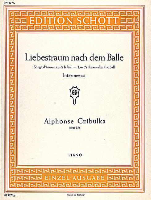 Liebestraum nach dem Balle op. 356 Intermezzo 間奏曲 鋼琴獨奏 朔特版 | 小雅音樂 Hsiaoya Music