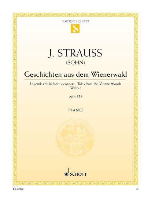 Geschichten aus dem Wienerwald op. 325 Waltz 史特勞斯．約翰 圓舞曲 鋼琴獨奏 朔特版 | 小雅音樂 Hsiaoya Music