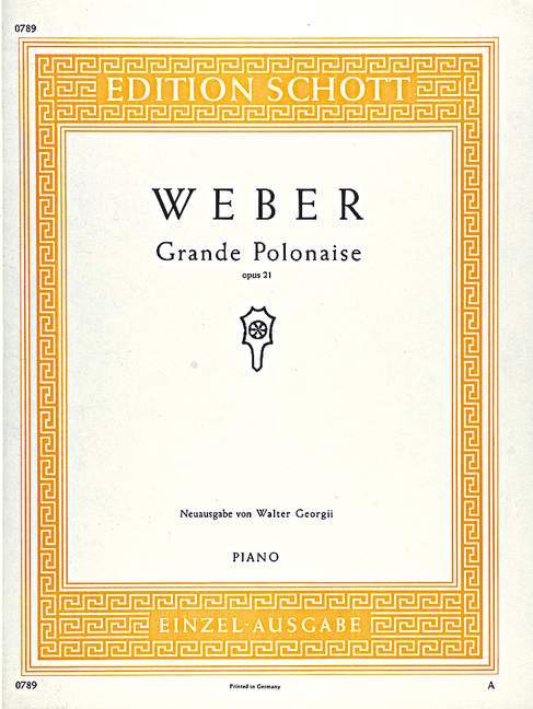 Grande Polonaise E flat Major op. 21 韋伯．卡爾 大波蘭舞曲 大調 鋼琴獨奏 朔特版 | 小雅音樂 Hsiaoya Music
