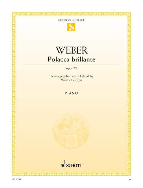 Polacca brillante E major op. 72 韋伯．卡爾 大調 鋼琴獨奏 朔特版 | 小雅音樂 Hsiaoya Music