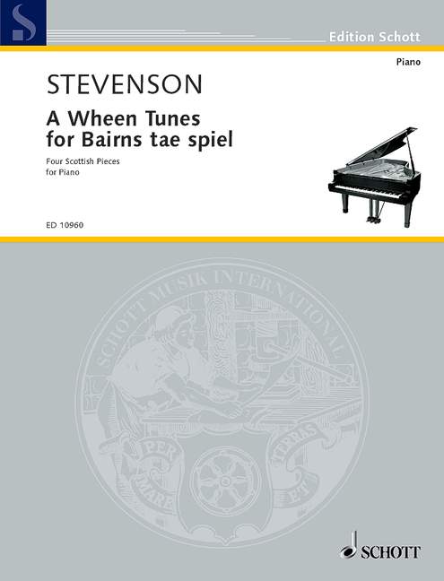 A Wheen Tunes for Bairns tae spiel A Set of Tunes for Young Folk to play 斯提文森．羅納德 歌調 歌調 民謠 鋼琴獨奏 朔特版 | 小雅音樂 Hsiaoya Music