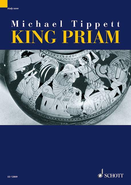 King Priam Opera in three acts 提佩特 歌劇 總譜 朔特版 | 小雅音樂 Hsiaoya Music