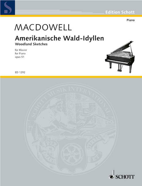 Amerikanische Wald-Idyllen op. 51 麥克道爾 鋼琴獨奏 朔特版 | 小雅音樂 Hsiaoya Music
