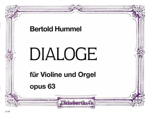 Dialoge op. 63 胡麥爾．貝托爾德 對話 小提琴加鋼琴 朔特版 | 小雅音樂 Hsiaoya Music