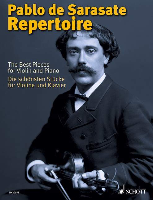 Pablo de Sarasate Repertoire The Best Pieces for Violin and Piano 小品小提琴鋼琴 小提琴加鋼琴 朔特版 | 小雅音樂 Hsiaoya Music