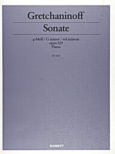 Sonata G Minor op. 129 格列恰尼諾夫 奏鳴曲小調 鋼琴獨奏 朔特版 | 小雅音樂 Hsiaoya Music