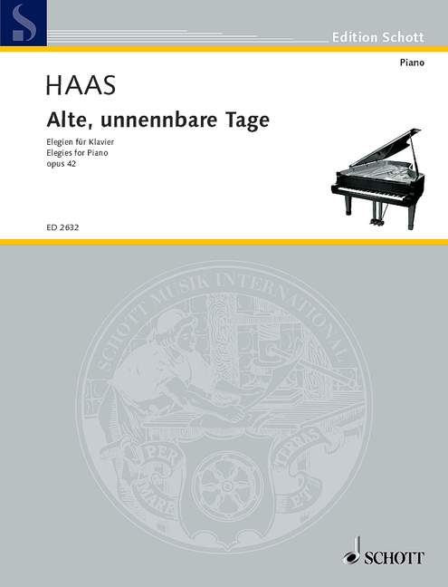 Alte, unnennbare Tage op. 42 Elegien 哈斯約瑟夫 鋼琴獨奏 朔特版 | 小雅音樂 Hsiaoya Music